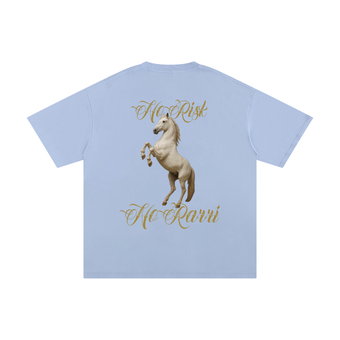 No Risk No Rarri Standard Weight 230gsm